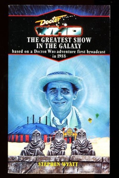 Cover Art for 9780426203414, Doctor Who-Greatest Show in the Galaxy by Stephen Wyatt