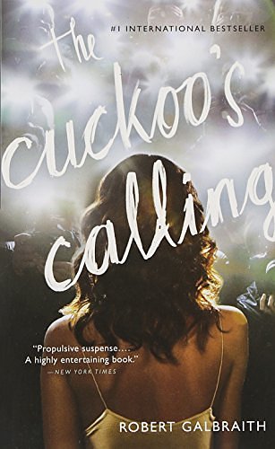 Cover Art for 9780316334365, The Cuckoo's Calling by Robert Galbraith