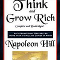 Cover Art for 9781617203855, Think and Grow Rich Complete and Unabridged by Napoleon Hill