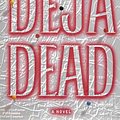 Cover Art for 9782702818329, Déjà Dead by Kathy Reichs