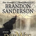 Cover Art for 9783453317109, Der Weg der Könige: Roman by Brandon Sanderson