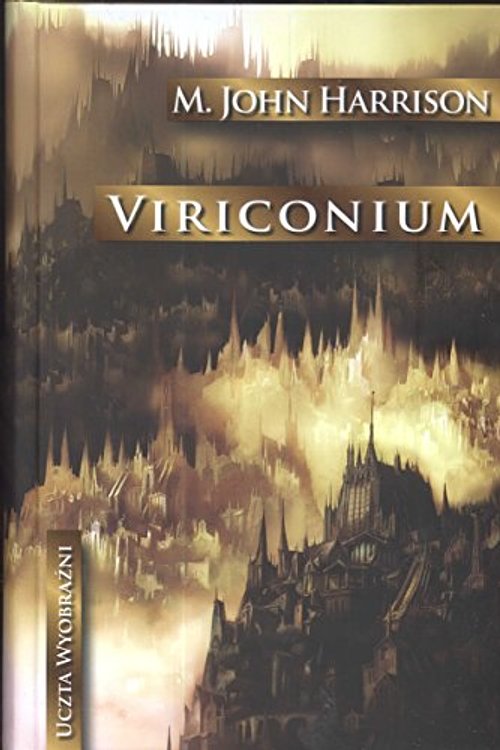Cover Art for 9788374801218, Viriconium by M. John Harrison