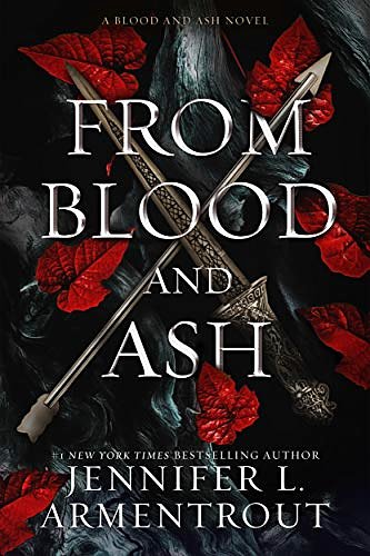 Cover Art for B086JMSSVH, From Blood and Ash by Jennifer L. Armentrout