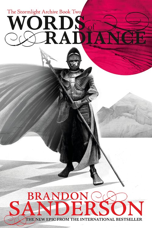 Cover Art for 9780575097438, Words of Radiance: The Stormlight Archive Book Two by Brandon Sanderson