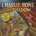 Cover Art for 9780545520973, Children of the Red King #7: Charlie Bone and the Shadow by Jenny Nimmo