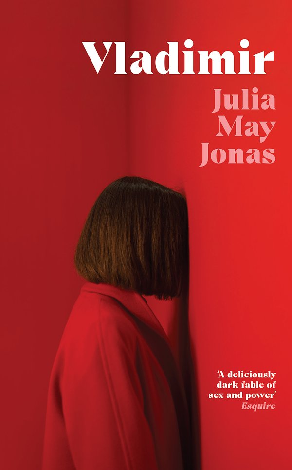 Cover Art for 9781529080445, Vladimir by Julia May Jonas