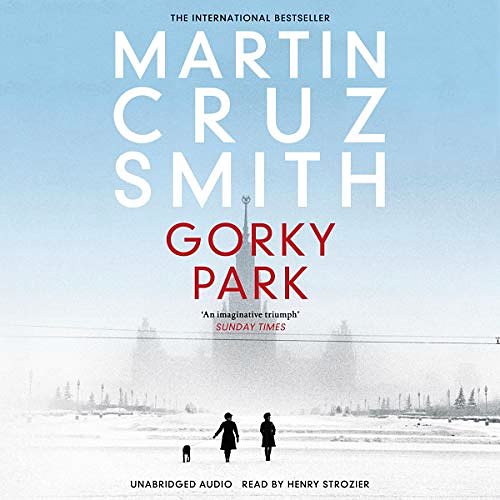 Cover Art for B07RC2NFHK, Gorky Park by Martin Cruz Smith