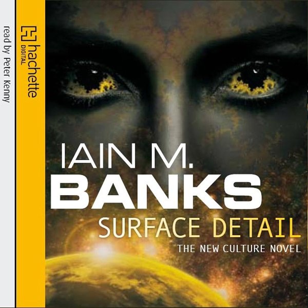 Cover Art for 9781405508650, Surface Detail by Iain M. Banks