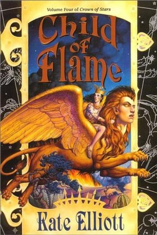 Cover Art for 9780886778927, Child of Flame by Kate Elliott