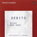 Cover Art for 9788842817970, Debito. I primi 5000 anni by David Graeber