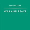 Cover Art for 9780141959801, War And Peace by Leo Tolstoy