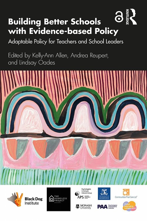 Cover Art for 9780367458898, Building Better Schools with Evidence-based Policy: Adaptable Policy for Teachers and School Leaders by Taylor & Francis Group