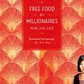 Cover Art for 9781786694485, Free Food for Millionaires by Min Jin Lee