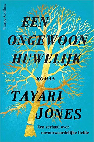 Cover Art for 9789402730005, Een ongewoon huwelijk by Tayari Jones