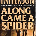 Cover Art for 9780007766680, Along Came a Spider by James Patterson