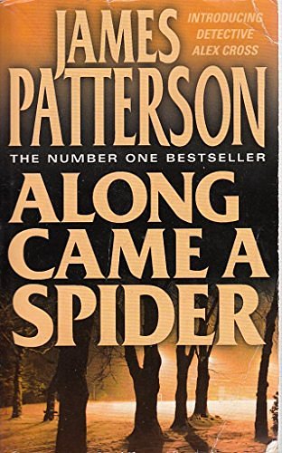 Cover Art for 9780007766680, Along Came a Spider by James Patterson