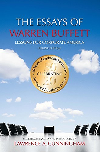 Cover Art for 9781611637588, The Essays of Warren Buffett: Lessons for Corporate America by Warren E. Buffett