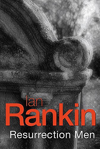 Cover Art for 9780752821313, Resurrection Men by Ian Rankin