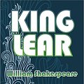 Cover Art for 9781492790631, King Lear by William Shakespeare