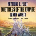 Cover Art for 8601409761336, By Raymond E. Feist & Janny Wurts Mistress of the Empire (Reprint) [Paperback] by Raymond E. Feist & Janny Wurts