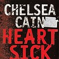 Cover Art for 9780330516549, Heartsick by Chelsea Cain