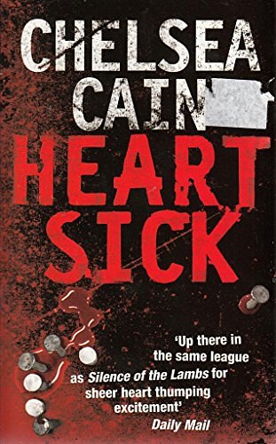 Cover Art for 9780330516549, Heartsick by Chelsea Cain