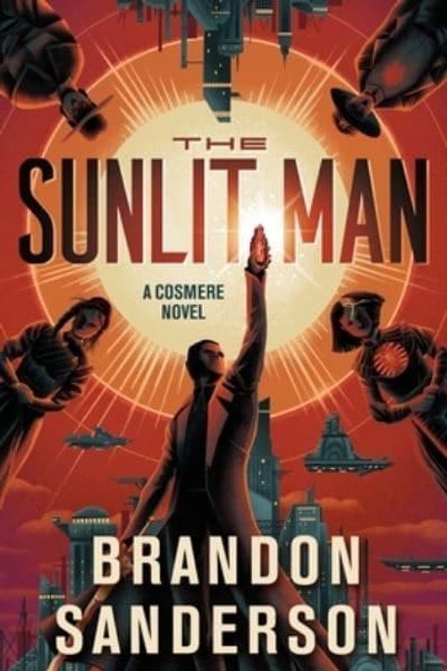 Cover Art for 9781250899729, The Sunlit Man by Brandon Sanderson