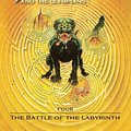 Cover Art for 9781368051460, The Battle of the Labyrinth by Rick Riordan