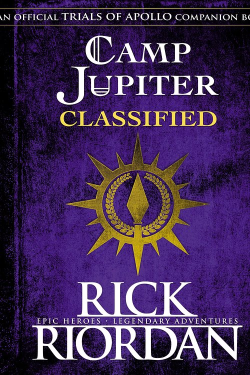 Cover Art for 9780241472101, Camp Jupiter Classified: A Probatio's Journal by Rick Riordan