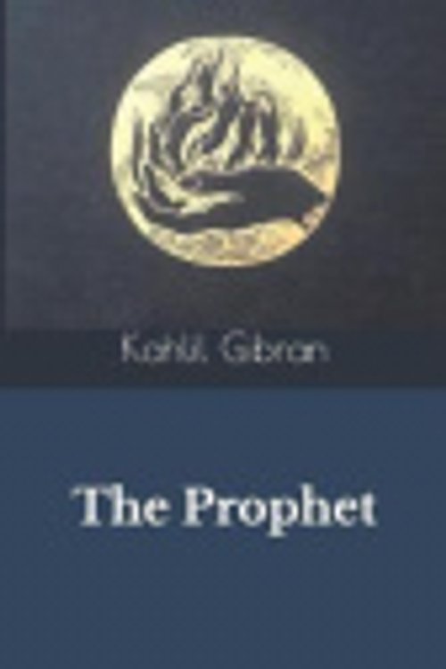 Cover Art for 9781080986699, The Prophet by Kahlil Gibran