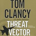 Cover Art for 9781469273808, Threat Vector by Tom Clancy