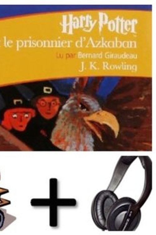 Cover Art for 9780320082443, Harry Potter et le prisonnier d'Azkaban by J.k. Rowling