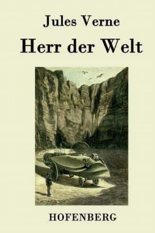 Cover Art for 9783843077651, Herr der Welt by Jules Verne