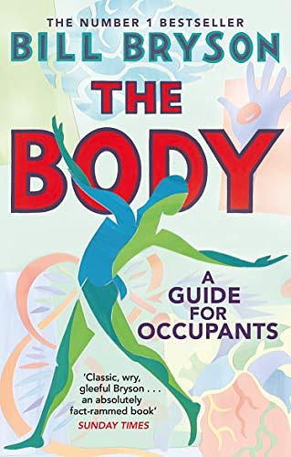 Cover Art for B07MCVWXDK, The Body: A Guide for Occupants by Bill Bryson