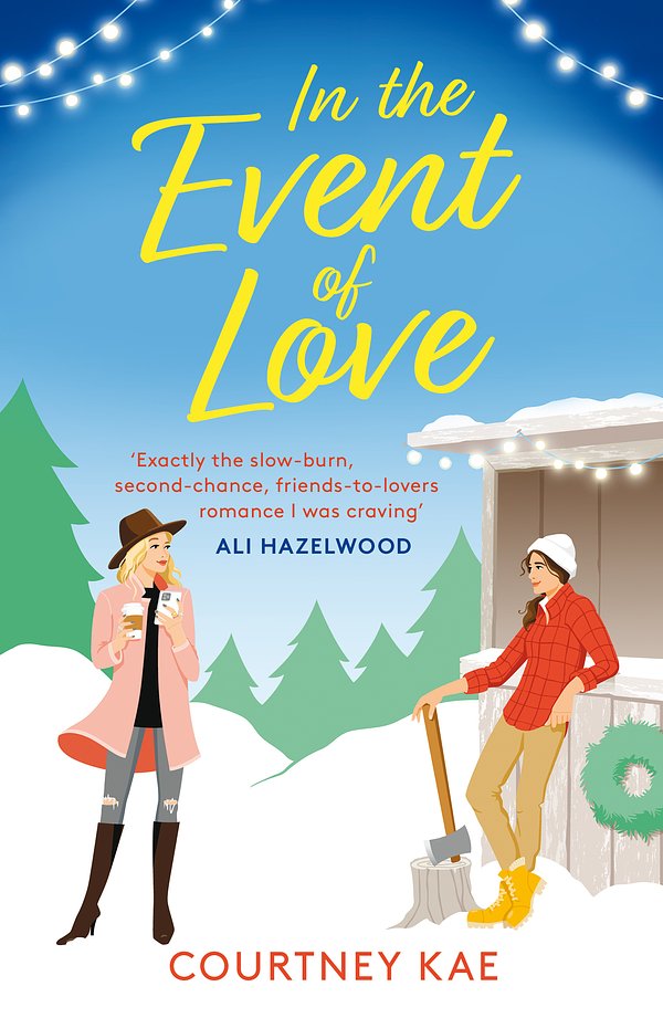 3 editions of In the Event of Love by Courtney Kae