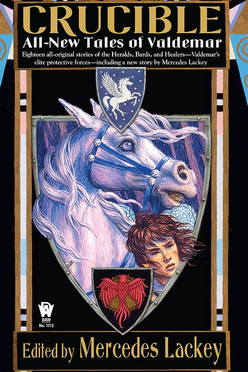 Cover Art for 9780756409029, Crucible by Mercedes Lackey