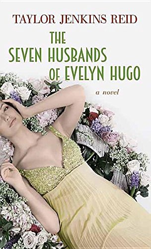 Cover Art for 9781683244646, The Seven Husbands of Evelyn Hugo by Taylor Jenkins Reid