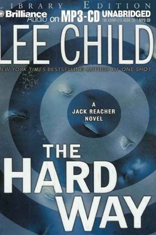 Cover Art for 9781596003316, The Hard Way (Jack Reacher, No. 10 by Lee Child