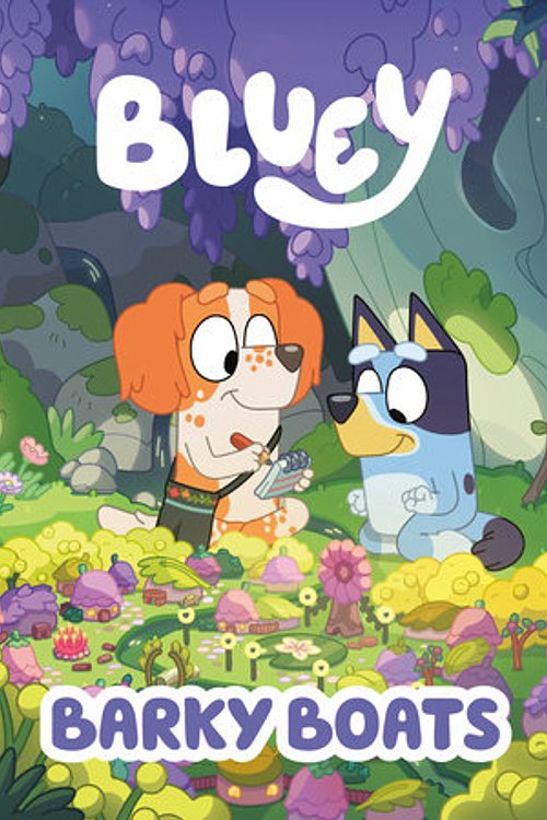 Cover Art for 9780593750469, Bluey: Barky Boats by Penguin Young Readers Licenses