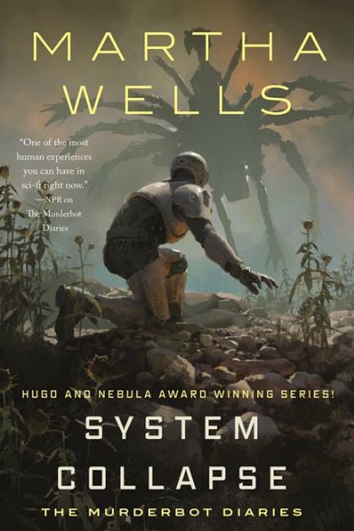 Cover Art for 9781250826985, System Collapse by Martha Wells