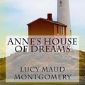 Cover Art for 9781494224646, Anne's House of Dreams by Lucy Maud Montgomery