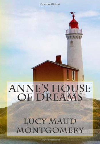 Cover Art for 9781494224646, Anne's House of Dreams by Lucy Maud Montgomery