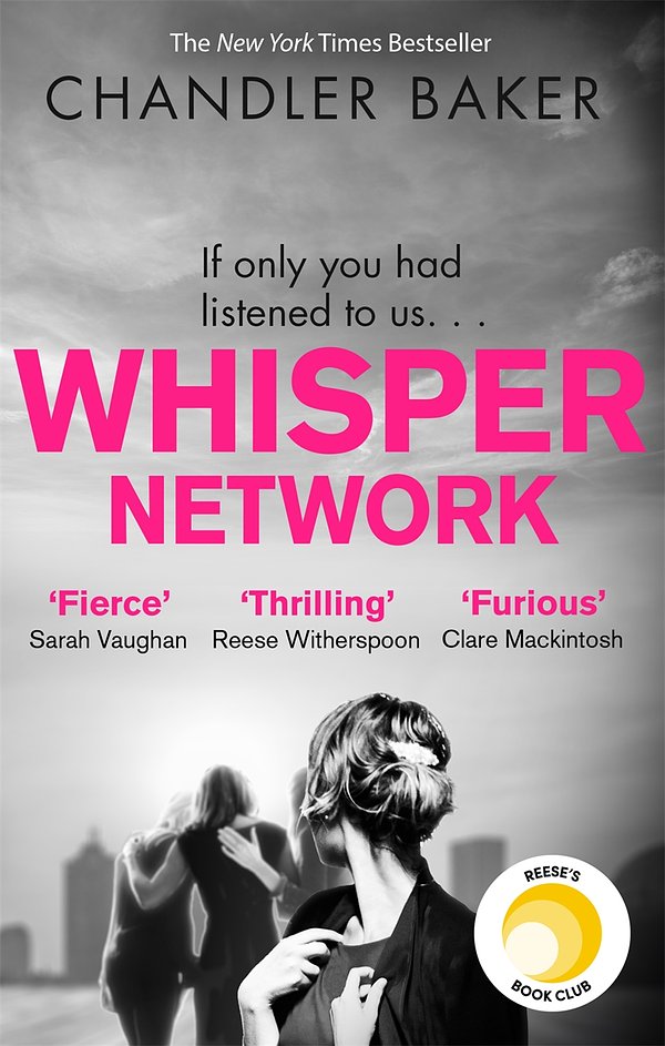 Cover Art for 9780751575118, Whisper Network by Chandler Baker