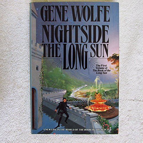 Cover Art for 9780312852078, Nightside the Long Sun by Gene Wolfe