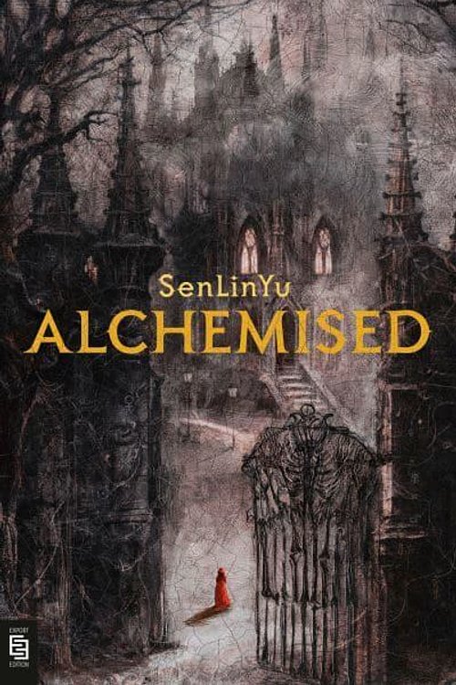 Cover Art for 9798217091256, Alchemised by SenLinYu