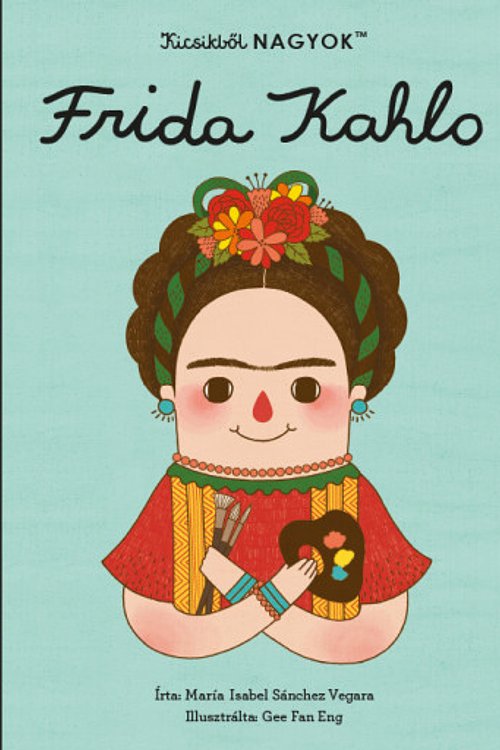 Cover Art for 9789635650620, Frida Kahlo by Unknown