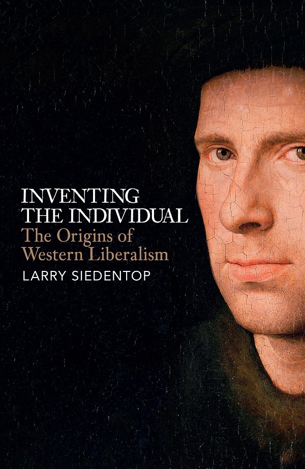 Cover Art for 9780713996449, Inventing the Individual by Larry Siedentop