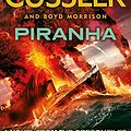 Cover Art for 9780718178741, Piranha by Clive Cussler, Boyd Morrison