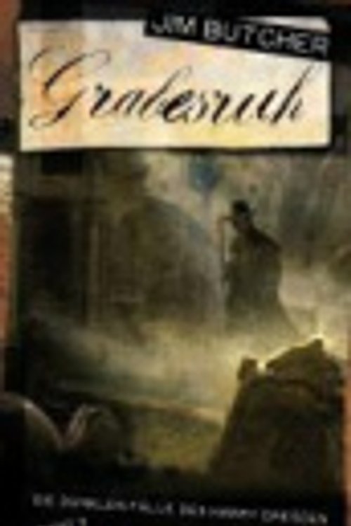 Cover Art for 9783867621137, Die dunklen Fälle des Harry Dresden 03. Grabesruh by Jim Butcher