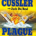 Cover Art for 9780399154973, Plague Ship (Oregon Files) by Clive; Brul Du Cussler